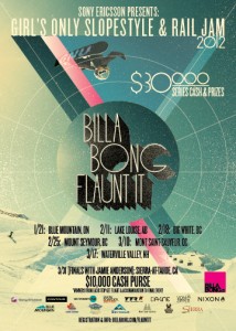 Billabong Flaunt It at Sierra at Tahoe March 31st